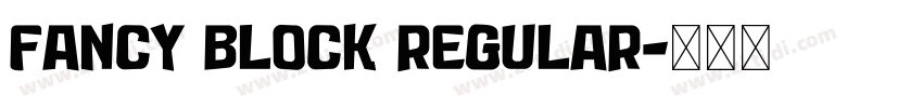 Fancy Block Regular字体转换